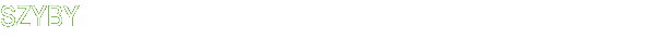 Szyby
